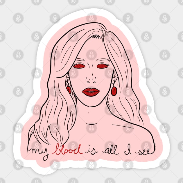 My Blood Is All I See Sticker by Koa